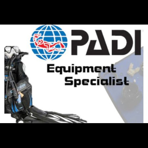 PADI Equipment Specialist Course - 1st July 2019