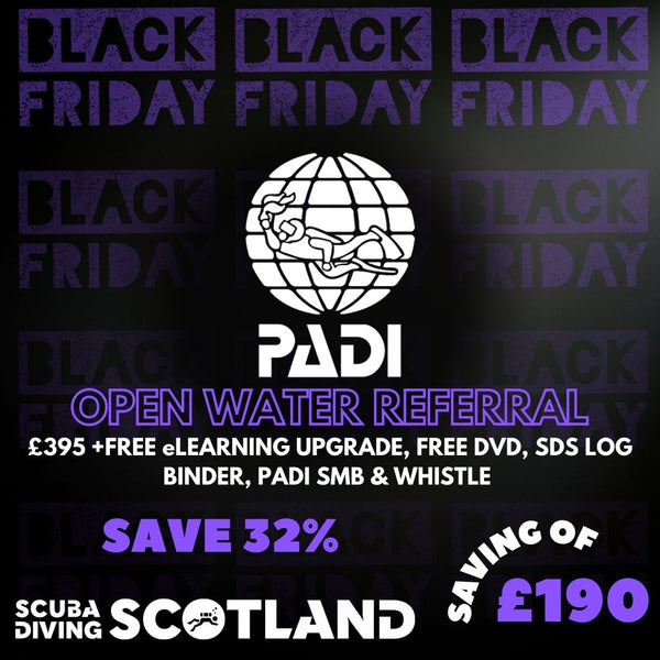 BLACK FRIDAY SALE - PADI Open Water Referral Course Package 2026